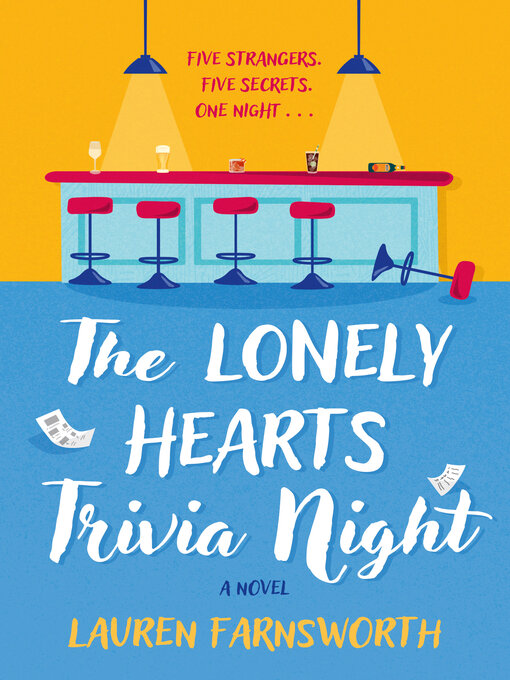 Title details for The Lonely Hearts Trivia Night by Lauren Farnsworth - Available